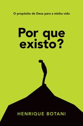 Por que existo?