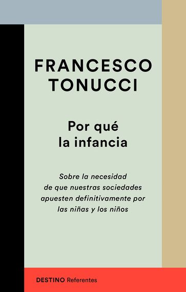 Por qué la infancia - Francesco Tonucci