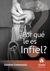 Por qué le es infiel? Ebook