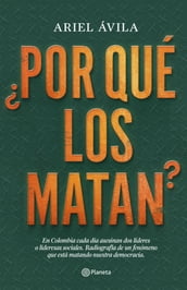 Por qué los matan?