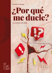 Por qué me duele?