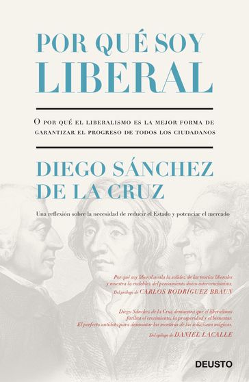 Por qué soy liberal - Diego Sánchez de la Cruz