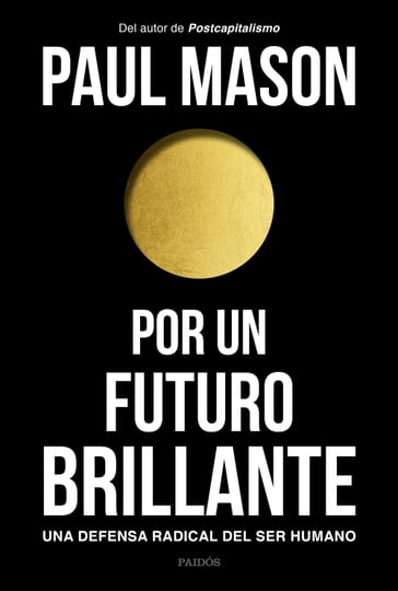 Por un futuro brillante - Paul Mason