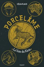 Porcelâme, Tome 01