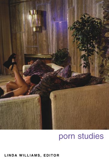 Porn Studies - Linda Williams
