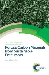 Porous Carbon Materials from Sustainable Precursors