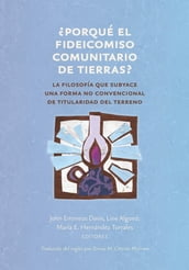 Porqué el fideicomiso comunitario de tierras?