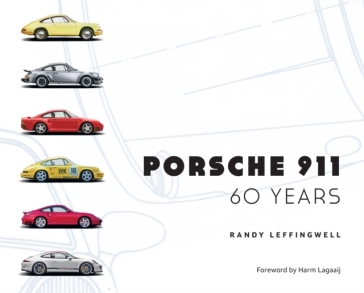 Porsche 911 60 Years - Randy Leffingwell