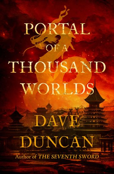 Portal of a Thousand Worlds - Dave Duncan