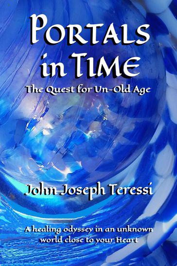 Portals in Time - John Teressi