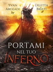 Portami nel tuo Inferno