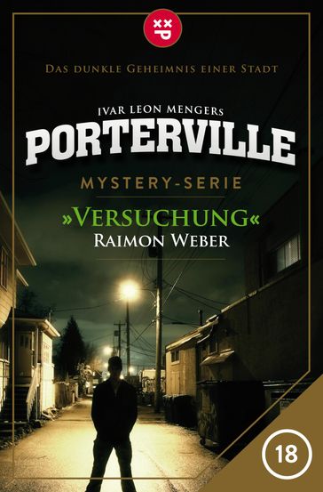 Porterville - Folge 18: Versuchung - Ivar Leon Menger - Raimon Weber