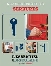 Portes, cloisons & isolation : menuiseries intérieures - serrures