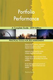 Portfolio Performance A Complete Guide - 2019 Edition