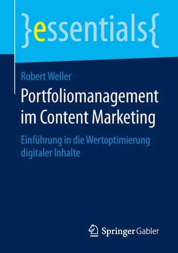 Portfoliomanagement im Content Marketing - Robert Weller