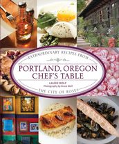 Portland, Oregon Chef s Table