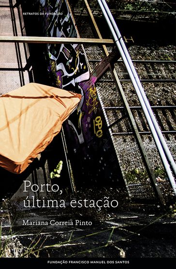 Porto, última estação - Mariana Correia Pinto