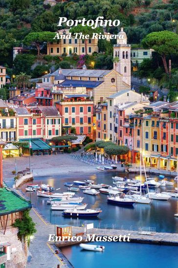 Portofino and the Riviera - Enrico Massetti