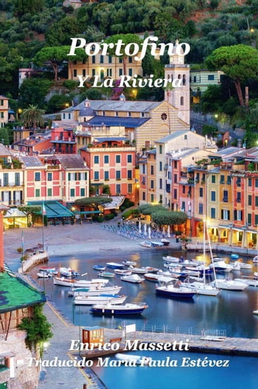 Portofino y la Riviera - Enrico Massetti