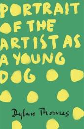 Portrait Of The Artist As A Young Dog