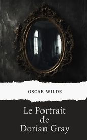 Le Portrait de Dorian Gray (version traduite en Français)