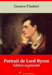 Portrait de Lord Byron suivi d annexes