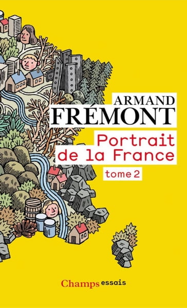 Portrait de la France (Tome 2) - Armand Fremont