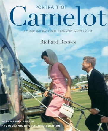 Portrait of Camelot - Richard Reeves - Harvey Sawler - Stoughton Cecil W