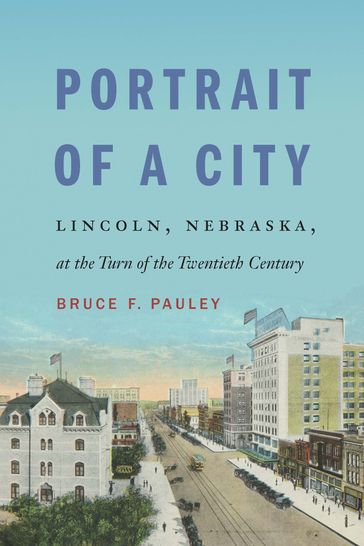 Portrait of a City - Bruce F. Pauley