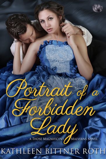 Portrait of a Forbidden Lady - Kathleen Bittner Roth