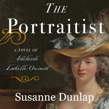 Portraitist, The - Susanne Dunlap