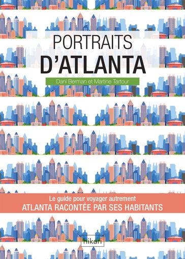 Portraits d'Atlanta - Dani Berman - Martine Tartour