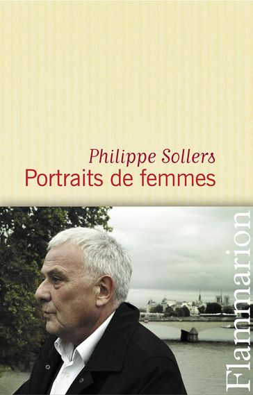 Portraits de femmes - Philippe Sollers