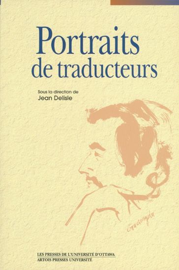 Portraits de traducteurs - Jean Delisle