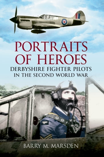 Portraits of Heroes - Barry M. Marsden