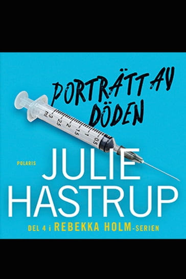 Porträtt av döden - Julie Hastrup