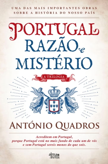 Portugal, Razão e Mistério - António Quadros