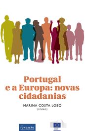 Portugal eaEuropa: novascidadanias