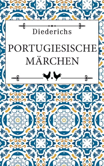 Portugiesische Märchen - Diederichs