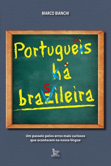 Português à brasileira - Marco Bianchi