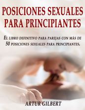 Posiciones Sexuales Para Principiantes