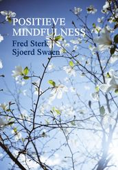 Positieve Mindfulness