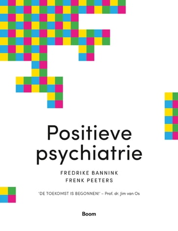 Positieve psychiatrie - Fredrike Bannink - Frenk Peeters