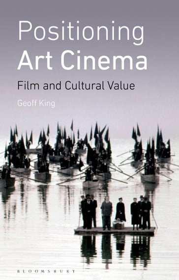 Positioning Art Cinema - Geoff King