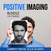 Positive Imaging Bundle, 2 in 1 Bundle: