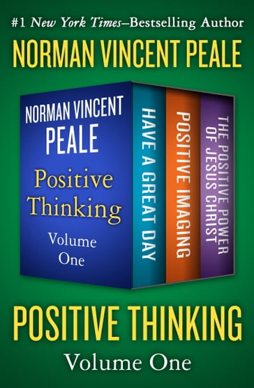 Positive Thinking Volume One - Norman Vincent Peale