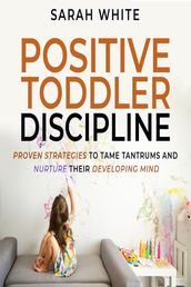 Positive Toddler Discipline