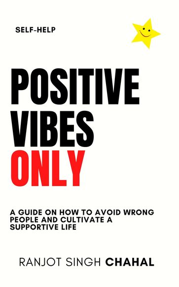 Positive Vibes Only - Ranjot Singh Chahal
