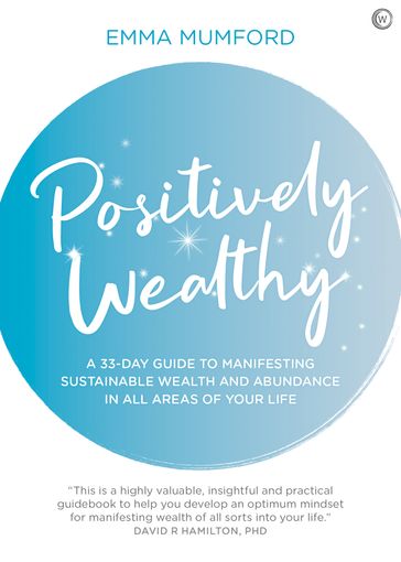 Positively Wealthy - Emma Mumford