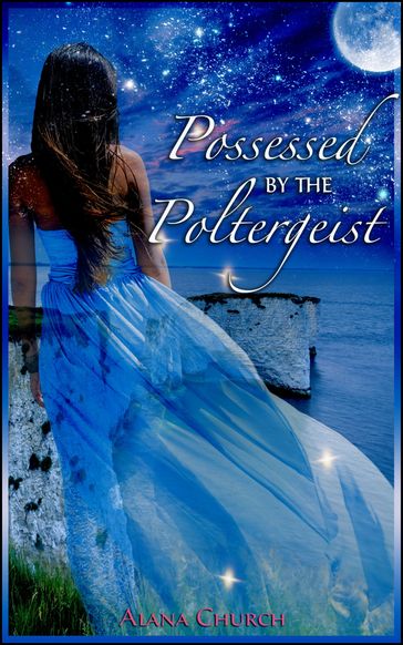 Possessed By The Poltergeist - Alana Church